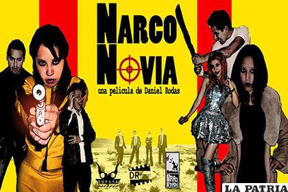 La Narco Novia es una película 100% orureña