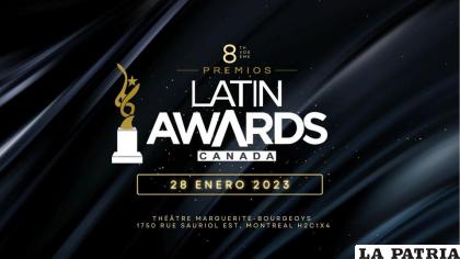 Los Latin Awards Canada 2023 se efectuarán en Montreal /FACEBOOK