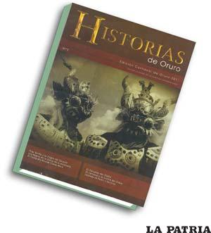 Nueva edición de la revista “Historias de Oruro”