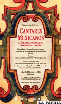 “Cantares mexicanos”, calificados por los expertos como el legado más importante de la antigua tradición indígena
