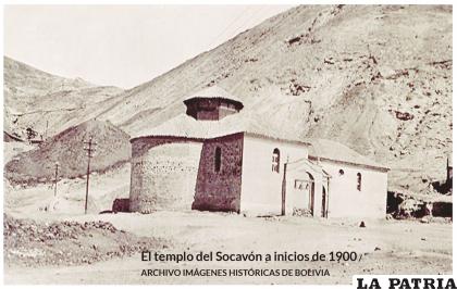 El templo del Socavón a inicios de 1900 / ARCHIVO IMÁGENES HISTÓRICAS DE BOLIVIA