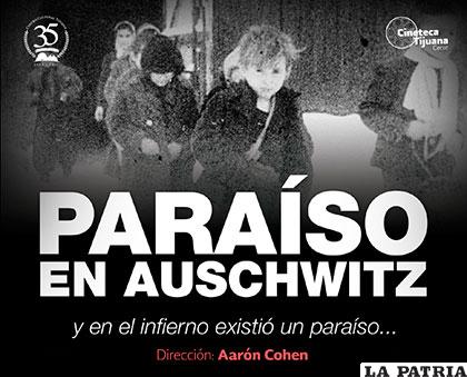 Cartel del documental Paraíso en Auschwitz /MEXICOESCULTURACOM