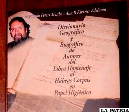 El Diccionario Geográfico y Biográfico de Autores del Libro Homenaje al Hábeas Corpus en Papel Higiénico fue presentado en La Paz