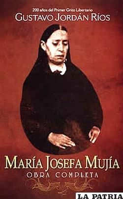 Tapa del libro de Gustavo Jordán Ríos que reúne la obra completa de Maria Josefa Mujía