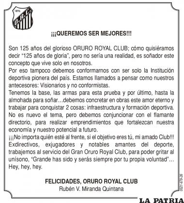 FELICIDADES, ORURO ROYAL CLUB
Rubén V. Miranda Quintana