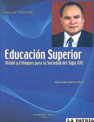 Mario Vidal Moruno escribió sobre Educación Superior