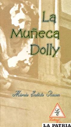 Su novela “La muñeca Dolly”