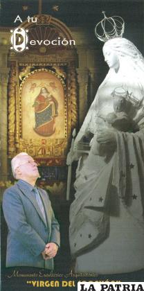Por su amor a la Virgen del Socavón, Azeñas promovió la ejecución del monumento
