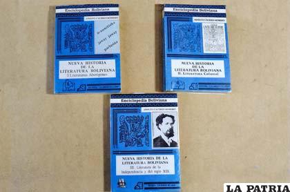 Los tres tomos de su Nueva Historia de la Literatura Boliviana