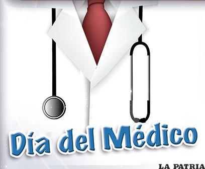 El Día del Médico se recuerda en homenaje a la salud - Periódico La