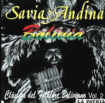 “Savia Andina”, un grupo boliviano de larga trayectoria, cuya música está reconocida dentro los clásicos del folklore
