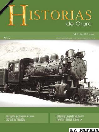 Se entregará la edición número 22 de “Historias de Oruro”
