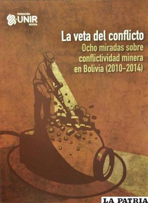 Libro sobre conflictos mineros abarca diferentes hechos desde el 2010 al 2014