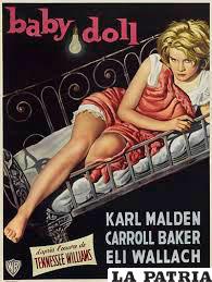 Baby Doll fue un filme  muy polémico para su época