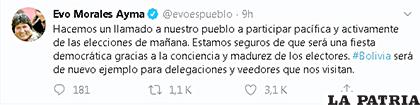El Presidente Morales se pronunció a través de las redes sociales /Twitter
