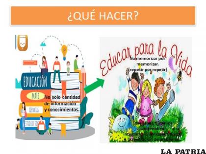Educar para la vida, no memorizar por memorizar