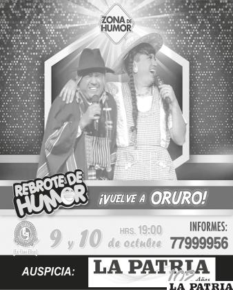 Rebrote de Humor Vuelve a Oruro