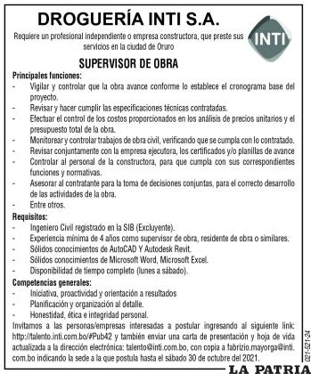 DROGUERÍA INTI S.A. Requiere un profesional independiente o empresa constructora, que preste sus servicios en la ciudad de Oruro para SUPERVISOR DE OBRA.