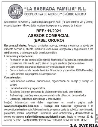 Cooperativa de Ahorro y Crédito regulada por la ASFI (Ex Cooperativa Vía y Obras) especializada en Microcrédito requiere incorporar a su equipo de trabajo: REF.: 11/2021 ASESOR COMERCIAL (BASE: ORURO)