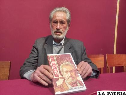 Carlos Soria Galvarro presentó su libro ayer de manera oficial /LA PATRIA