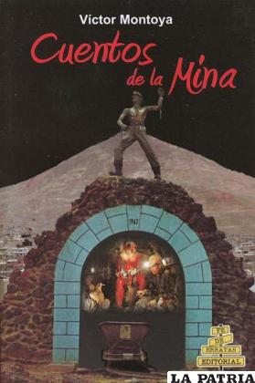 Portada del libro Cuentos de la Mina de Víctor Montoya