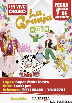 La Granja de Zenón ¡En Vivo! Oruro
