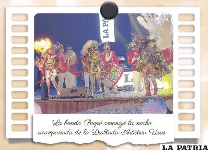 La banda Poopó amenizó la noche acompañada de la Diablada Artística Urus