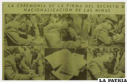 El Presidente Víctor Paz Estenssoro firma del Decreto Supremo de Nacionalización de Minas /LA PATRIA Archivo