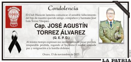 Cap. José Agustín Torrez Álvarez - (Q. E. P. D.)